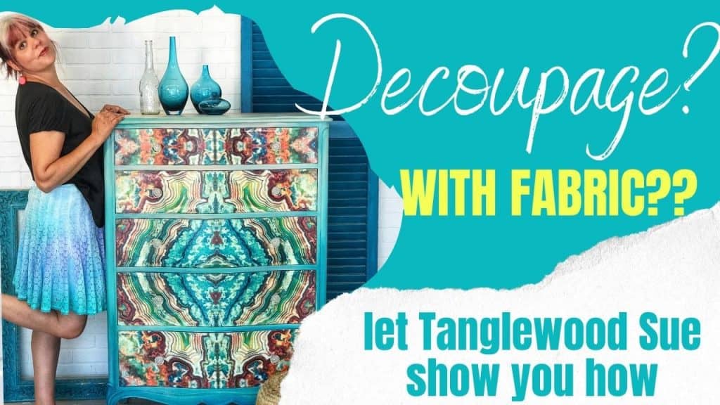 Decoupage with Fabric Tutorial
