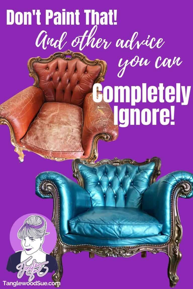 Don’t Paint That! + Other Furniture Painting Advice to Ignore